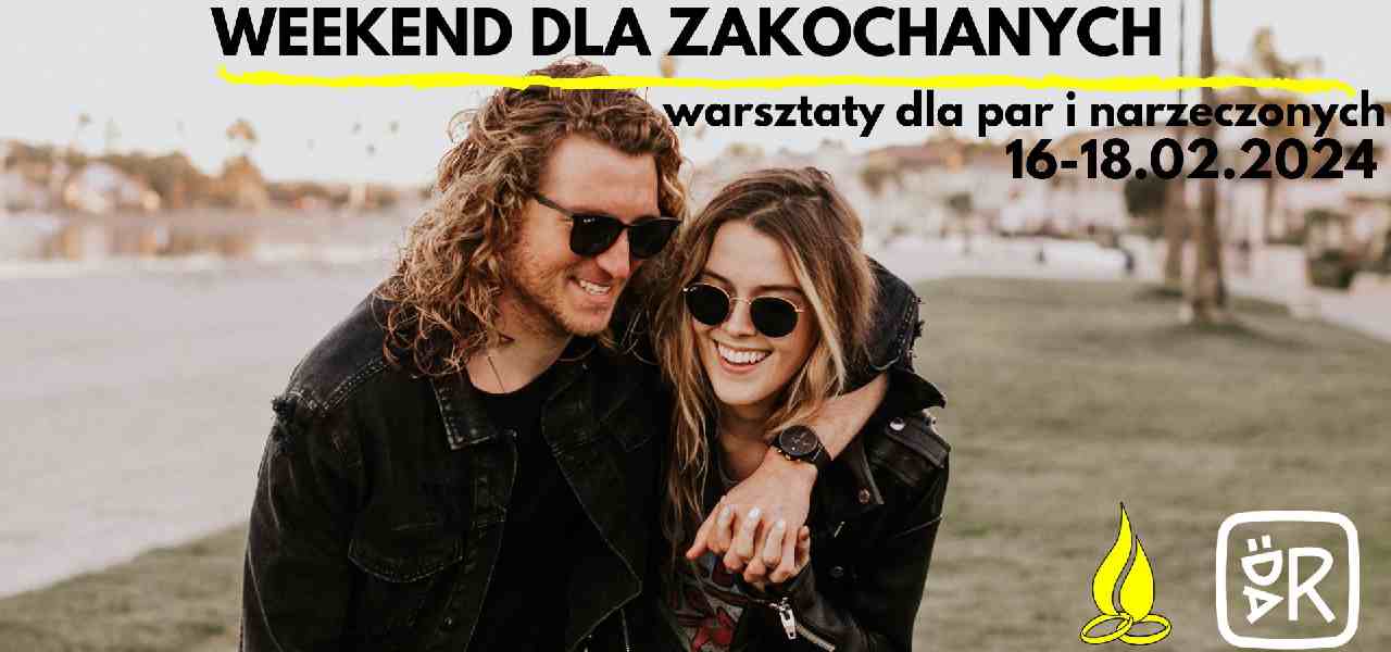 Weekend dla zakochanych – kurs przedmałżeński