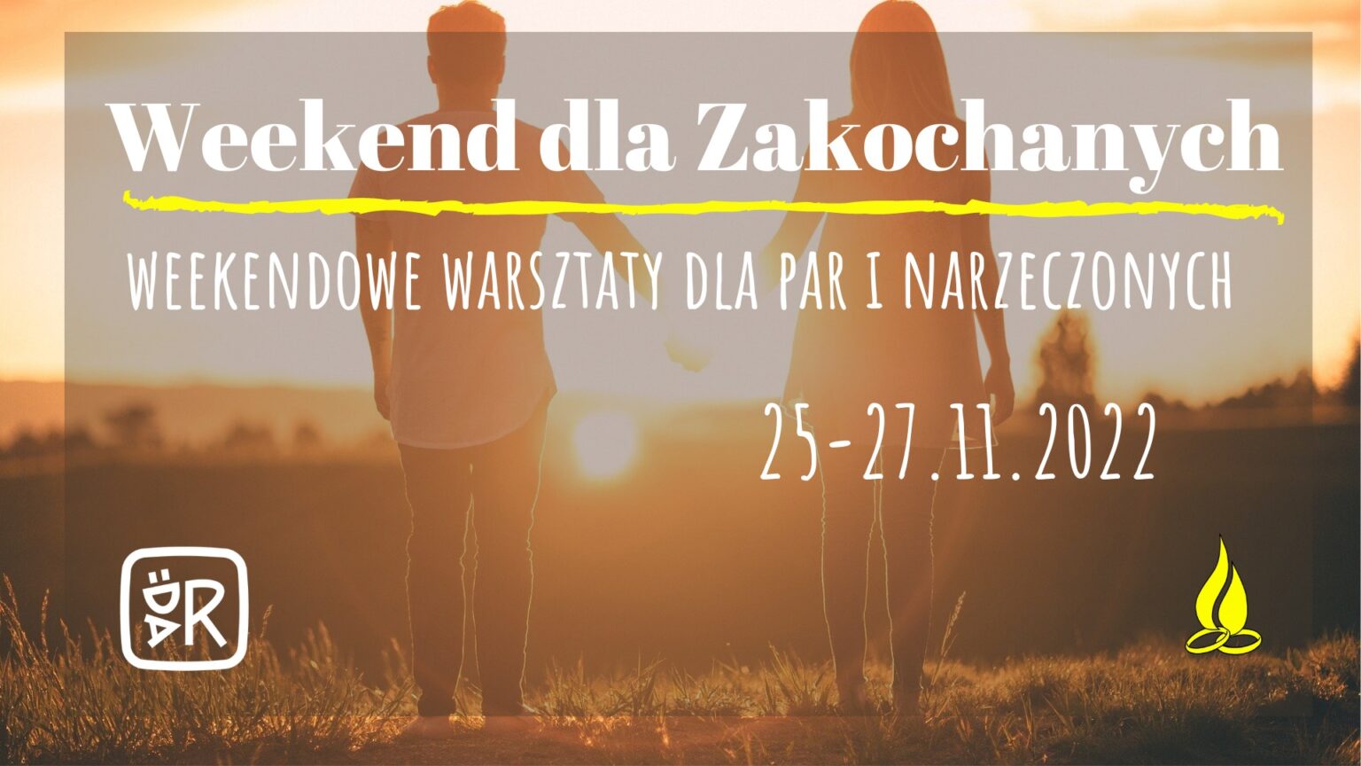 Weekend dla zakochanych – kurs przedmałżeński w DAR