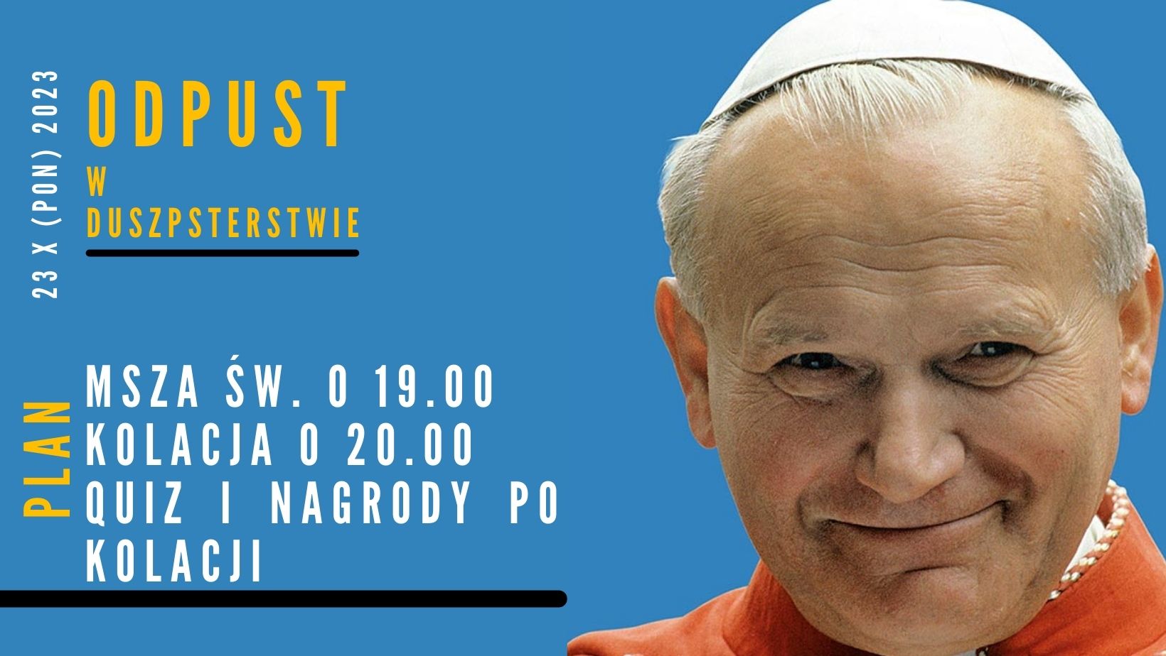 Odpust ku czci św. Jana Pawła II